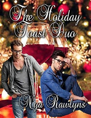 The Holiday Toast Duo by Nya Rawlyns