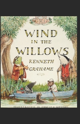 The Wind in the Willows Illustrated by Kenneth Grahame