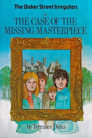 The Case of the Missing Masterpiece by Terrance Dicks
