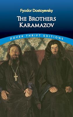 The Brothers Karamazov by Fyodor Dostoevsky