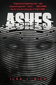 Ashes by Ilsa J. Bick