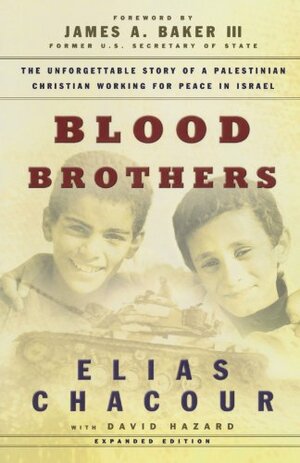 Blood Brothers by Elias Chacour