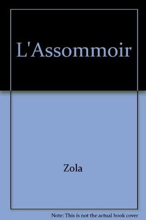 L'Assommoir by Émile Zola