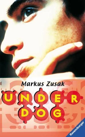 Underdog by Markus Zusak
