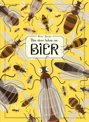 Den store boken om bier by Piotr Socha