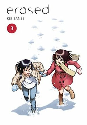 Erased, Volume 3 by Kei Sanbe