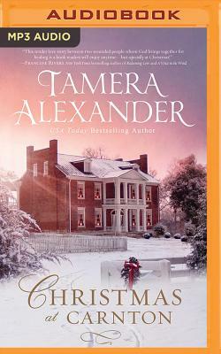 Christmas at Carnton: A Novella by Tamera Alexander