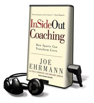 Insideout Coaching by Joe Ehrmann