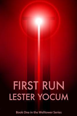 Welltower: First Run by Lester Yocum