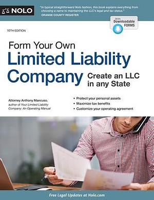 Form Your Own Limited Liability Company by Anthony Mancuso, Anthony Mancuso