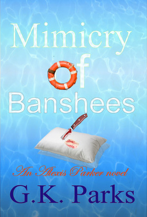 Mimicry of Banshees by G.K. Parks