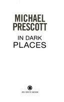 In Dark Places by Michael Prescott