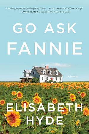 Go Ask Fannie by Elisabeth Hyde