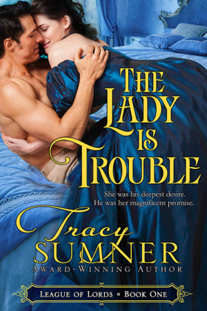 The Lady is Trouble by Tracy Sumner