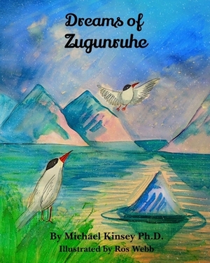 Dreams of Zugunruhe by Michael C. Kinsey