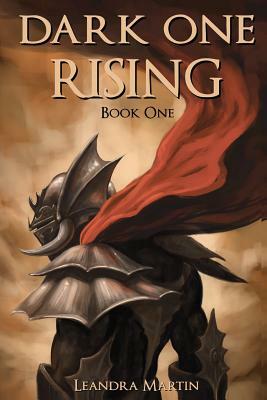 Dark One Rising by Leandra Martin