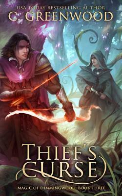 Thief's Curse by C. Greenwood