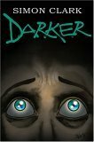 Darker by Simon Clark