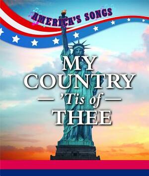 My Country 'tis of Thee by Kate Shoup