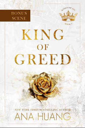 King of Greed: Bonus Scene by Ana Huang