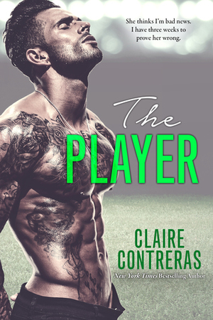 The Player by Claire Contreras