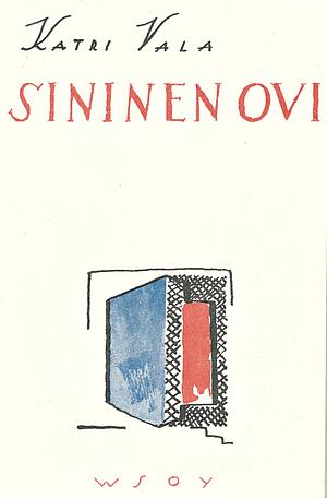 Sininen ovi: Runoja by Katri Vala