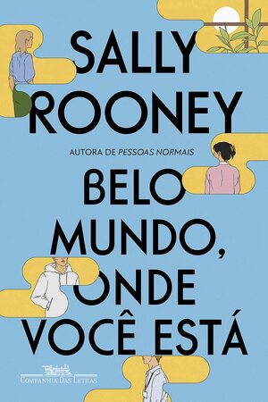 Belo mundo, onde você está by Sally Rooney