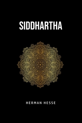 Siddhartha by Hermann Hesse