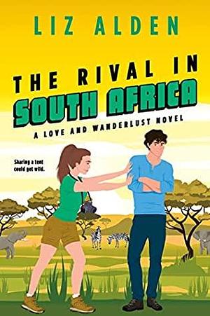 The Rival in South Africa by Liz Alden