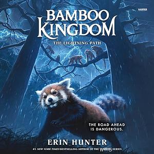 The Lightning Path by Erin Hunter