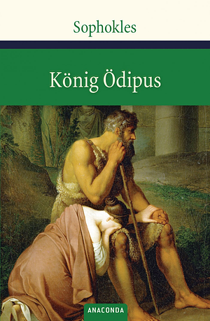 König Ödipus by Sophocles