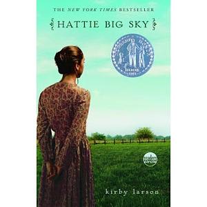 Hattie Big Sky by Kirby Larson