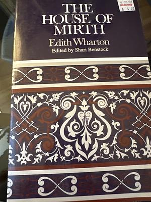 The House of Mirth by Edith Wharton