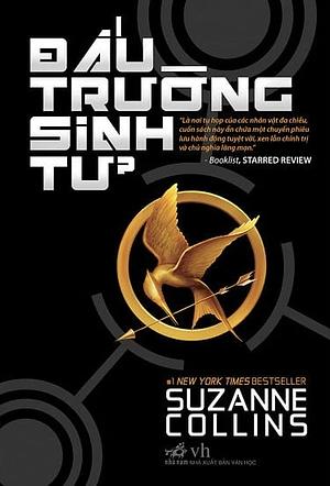 Đấu Trường Sinh Tử by Suzanne Collins