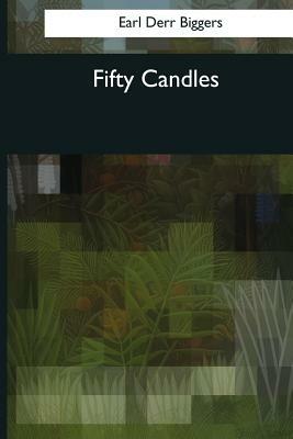 Fifty Candles by Derr Biggers