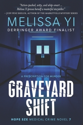 Graveyard Shift by Melissa Yuan-Innes, Melissa Yi