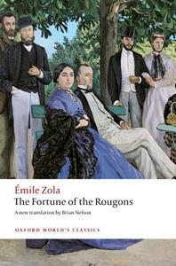 The Fortune of the Rougons by Émile Zola