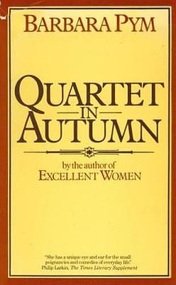 Quartet in Autumn by Barbara Pym