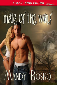 Mate of the Wolf by Mandy Rosko