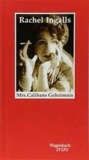 Mrs. Calibans Geheimnis by Rachel Ingalls