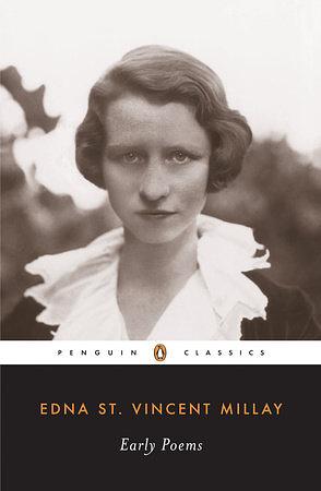 Early Poems by Edna St. Vincent Millay