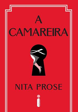 A Camareira by Nita Prose