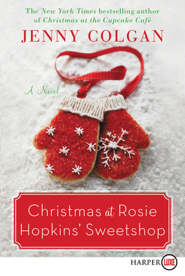 Christmas at Rosie Hopkins' Sweetshop by Jenny Colgan