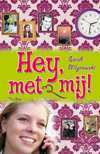 Hey, met mij! by Sarah Mlynowski