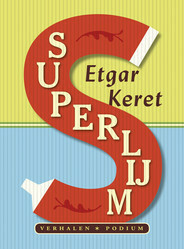 Superlijm by Etgar Keret