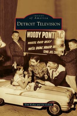 Detroit Television by Ed Golick, Tim Kiska