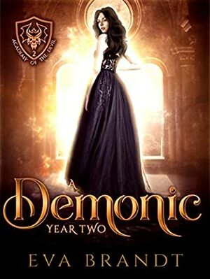 A Demonic Year Two by Eva Brandt