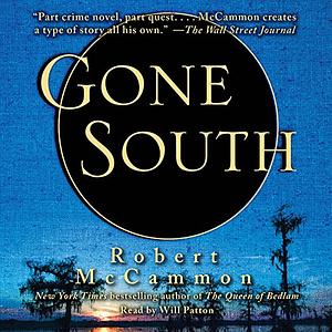 Gone South by Robert R. McCammon