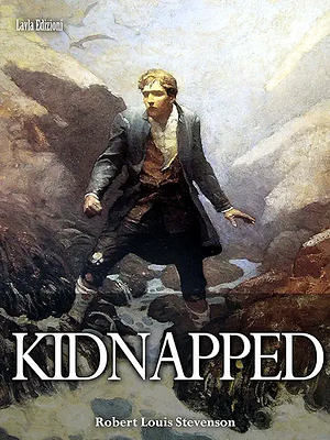 Kidnapped by Robert Louis Stevenson