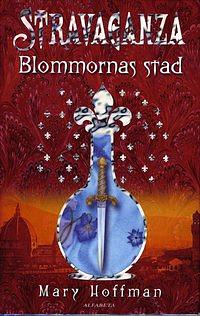 Blommornas stad by Mary Hoffman